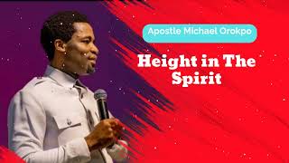 Height in The Spirit  Michael Orokpo Daily [upl. by Gert155]