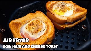 Air Fryer Egg Ham and Cheese Toast  How to Make Egg Toast in the Air Fryer [upl. by Thatcher]