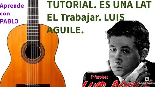 ES UNA LATA EL TRABAJAR Luis Aguileguitarcover guitarra guitarraprincipiantes [upl. by Mylo]