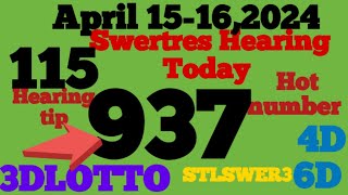 Swertres Hearing Guide Tips 3D 4D 6D and STL April 15162024 [upl. by Sebastiano]