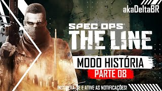 SPEC OPS THE LINE  Modo História Walkthrough Gameplay Parte 08 SpecOps TheLine akaDeltaBR [upl. by Perry]