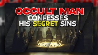 OCCULT MAN CONFESSES HIS SINS  HEAVEN AND HELL 200923 [upl. by Arthur671]