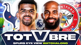 Tottenham vs Brentford  Spurs Eye View Watchalong [upl. by Ardiedal]