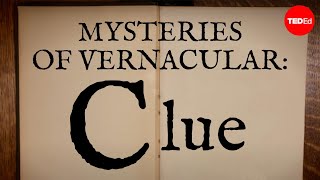 Mysteries of vernacular Clue  Jessica Oreck [upl. by Eveivaneg]