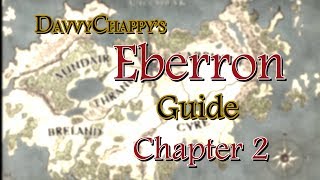 Davvys Eberron Guide  The Last War [upl. by Born]