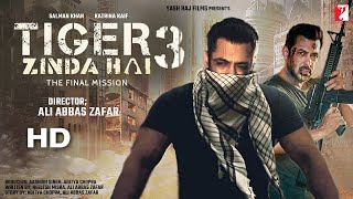 Tiger 3  Full Movie 4K HD Facts  Salman Khan  Katrina Kaif  Emraan Hashmi Shahrukh Khan Action [upl. by Esac]