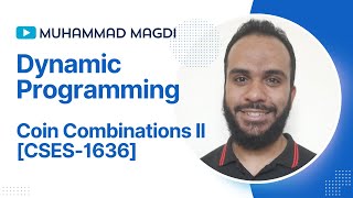 Dynamic Programming  Coin Combinations II CSES1636 [upl. by Lodhia29]