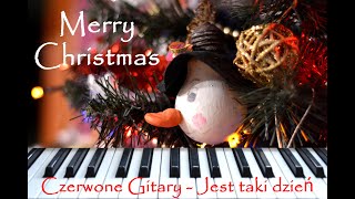 Czerwone Gitary  Jest taki dzień Merry Christmas Cover by Piotr Łuczak Yamaha Tyros 4 [upl. by Glenda]