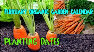 February organic garden Calendar [upl. by Tuhn]