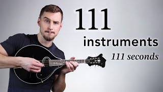 111 instruments 111 seconds [upl. by Cand311]