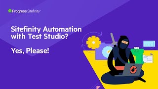 Sitefinity Automation with Test Studio [upl. by Lavery]