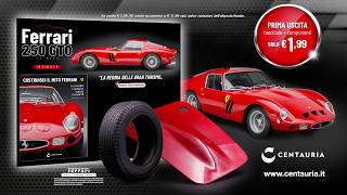 COSTRUISCI LA FERRARI 250 GTO  In Edicola [upl. by Ahsa843]