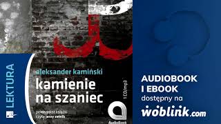 quotKamienie na szaniecquot  Aleksander Kamiński  Audiobook  Fragment [upl. by Syst]