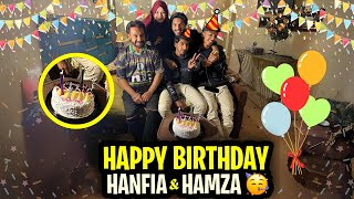 HANFIA amp HAMZA Ki BIRTHDAY🎂❤️ [upl. by Yuu781]