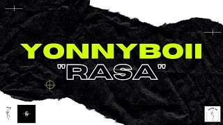 Yonnyboii  Rasa Lyrics Video [upl. by Pas]