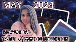 Pick Your DOB ✨ Your May 2024 Prediction 🧲🌹🕊️🥂👰‍♀️💰🤞🍀 ✨ [upl. by Accebor]