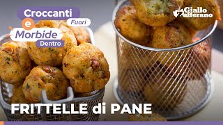 FRITTELLE di PANE RAFFERMO – Super sfiziose e facili da provare subito RICETTA ANTISPRECO 🥖😍 [upl. by Donadee]