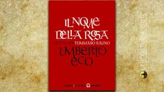 Audiolibro  Il nome della rosa  letto da Tommaso Ragno [upl. by Anaer]