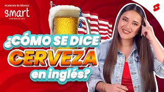 ¡CERVEZA EN INGLÉS [upl. by Ledua935]