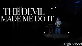 The Devil Made Me Do It High School  Debunked [upl. by Negam]