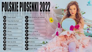 Najlepsza Polska Muzyka 2022 ⚡ 100 Najlepszych Polskich Piosenek ⚡ Polskie Przeboje 2022 [upl. by Abita]