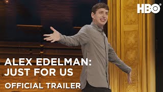 Alex Edelman Just For Us  Official Trailer  HBO [upl. by Ysied]