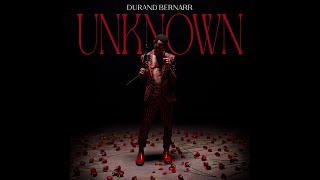 Durand Bernarr  quotUnknownquot Official Music Video [upl. by Burdelle]