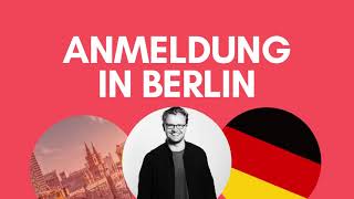 ANMELDUNG IN BERLIN Your Ultimate Guide to Address Registration  Moving to Germany  2022 [upl. by Livy]