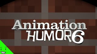 Animation Humor 6  LCCRAFT [upl. by Breanne]