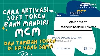 CARA AKTIVASI SOFT TOKEN MCM DAN TAMBAH TOKEN DI HANDPHONE YANG SAMA [upl. by Ahsuatal576]