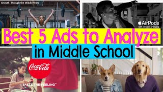 Top 5 Ads commercials to Analyze for Middle School [upl. by Hoxie]