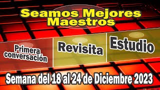 Seamos MEJORES MAESTROS Discursos preparados del 18 al 24 de Diciembre 2024 [upl. by Ymarej]