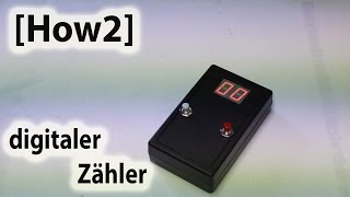 How2 Digitaler Zähler [upl. by Eikceb]