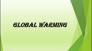 Global Warming and its impacts [upl. by Sunev]