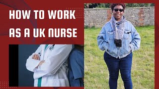 How to Work a Registered Nurse in the UK  Process  Requirements  NMC Process [upl. by Eiggem290]