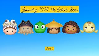 Disney Tsum Tsum  January 2024 1st Select Box  Part 2 [upl. by Nette418]