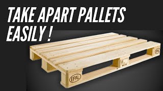 How to Dismantle a Pallet The Poor Mans Way  DIY [upl. by Nollahs]