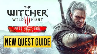 Witcher 3 Next Gen Update  NEW Quest Guide – ALL Endings amp Choices [upl. by Itoyj]