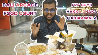 Bali Arcade Chittagong Food Court  Fry Guys Hakka Dhaka Fuchkawala  Sifat Rabbi [upl. by Ahsilrak81]