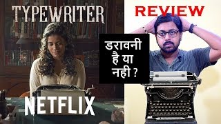 Typewriter Hindi Web Series Review By Update One [upl. by Alcus]