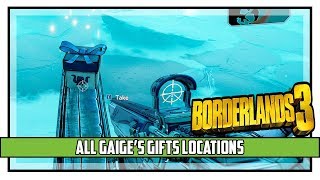 Borderlands 3 All Gaiges Gifts Locations Guns Love and Tentacles DLC [upl. by Ijneb135]