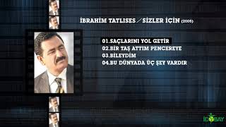 İbrahim Tatlıses  Saçlarını Yol Getir [upl. by Hazem]