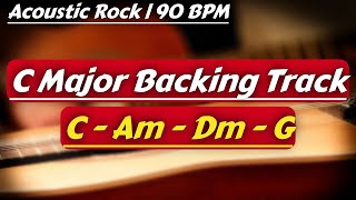 Acoustic Rock Backing Track In C Major  90 BPM  Guitar Backing Track  Newage Rhythm [upl. by Esenej]