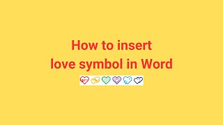 How to insert love symbol in Word [upl. by Atiluap523]