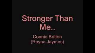 Stronger Than Me  Connie Britton [upl. by Nidraj]