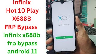 Infinix Hot 10 Play X688B FRP Bypass  infinix x688b frp bypass android 11 infinix hot 10 play frp [upl. by Yznil]