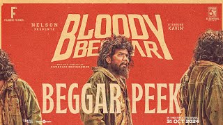 Bloody Beggar  Beggar Peek  Nelson Dilipkumar  Kavin  Sivabalan Muthukumar  Jen Martin [upl. by Eilrac959]