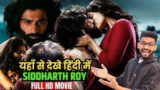 Siddharth Roy Full Movie In Hindi Dubbed HD Review  Deepak Saroj  Tanvi Negi  New South Movie [upl. by Onateag357]