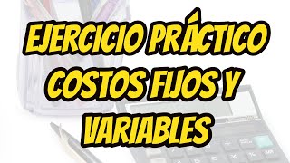 Costos Fijos y Variables [upl. by Bensen]