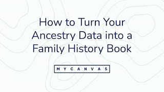 Webinar How to Turn Your Ancestry Data into a Family History Book [upl. by Ossie]